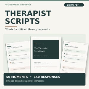 Könnte beinhalten: Ein digitaler PDF-Leitfaden mit dem Titel The Therapist Scriptbook, der 50 Momente und 150 Antworten auf 60 Seiten enthält. Das Dokument zeigt Beispielseiten mit Texten wie I do not know what to say und Therapy is not working in einem klaren Layout mit dunkelgrünen und hellbeigen Akzenten.