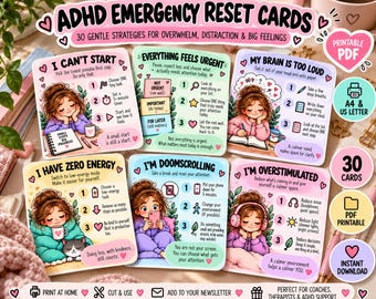 May include: A set of ADHD Emergency Reset Cards featuring 30 strategies for overwhelm, distraction, and big feelings. Each card includes illustrated characters and text such as I Can't Start, Everything Feels Urgent, My Brain Is Too Loud, I Have Zero Energy, I'm Doomscrolling, and I'm Overstimulated.