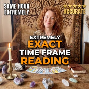 May include: A person with curly red hair sits behind a wooden table with tarot cards, crystals, a lit candle in a brass holder, and a leather-bound journal. Text reads: SAME HOUR EXTREMELY, ACCURATE, EXTREMELY EXACT TIME FRAME READING.