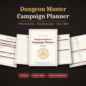 May include: A Dungeon Master Campaign Planner printable set featuring 18 pages in color and black and white. The cover displays a 20-sided die graphic with the text Dungeon Master's Campaign Planner. Includes session planners, hex maps, trackers, and NPC logs.