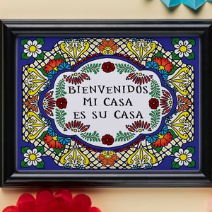 Bienvenidos Mi Casa Es Su Casa Schild in spanischer mexikanischer Talavera-inspirierter druckbarer digitaler Kunst – enthält 2 verschiedene Schriftartvarianten