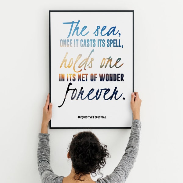 The Sea Once it Casts its Spell Jacques Yves Cousteau Quote Printable Digital Art Ocean Wall Decor