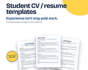 Student CV and Resume Templates | 3 Filled Examples, Including No Paid Work | Word & Google Docs