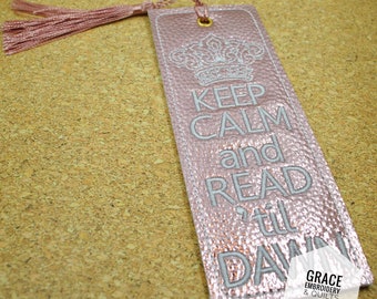 Keep Calm Read 'til Dawn bookmark