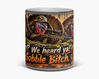 Gobble Gobble Bitch – Divertente tazza magica da 325 ml che cambia colore e va a caccia di tacchini