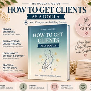 Könnte beinhalten: Ein 46-seitiger digitaler Ratgeber mit dem Titel How to Get Clients as a Doula, mit einem blau-weißen Farbverlauf-Cover und einer Strichzeichnung einer schwangeren Person. Der Ratgeber enthält Abschnitte zu Strategien und Online-Präsenz.