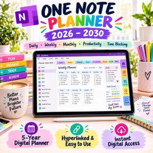 May include: A digital OneNote planner for 2026-2030 displayed on a tablet screen. The interface features daily, weekly, and monthly views, goal tracking, and habit trackers. The planner includes hyperlinked tabs for navigation and instant digital access.