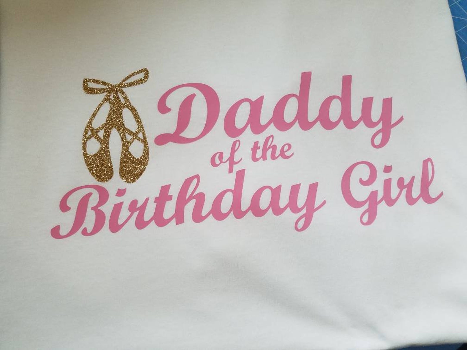 ballet daddy of the birthday girl tshirt, ballet birthday shirt, white shirt with pink and glitter gold ballet shoes