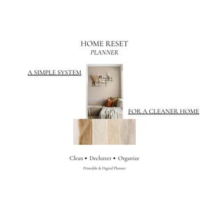 Può includere: Un Home Reset Planner con il testo A Simple System For A Cleaner Home e Clean Declutter Organize Printable & Digital Planner. Il design presenta un'immagine centrale di un soggiorno con scaffali e un divano, oltre a cinque campioni di colore beige.