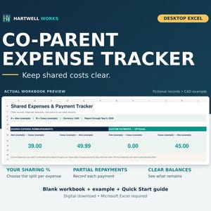 May include: A digital co-parent expense tracker for Microsoft Excel by Hartwell Works. The interface displays a shared expenses and payment tracker with columns for Alex and Casey, currency in CAD, and a report through September 5, 2026.
