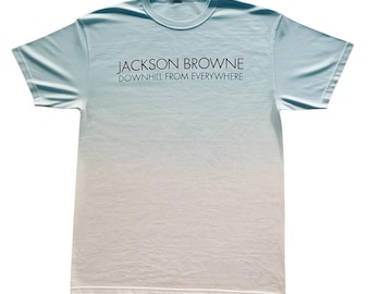 Downhill From Everywhere T-shirt - Jackson Browne