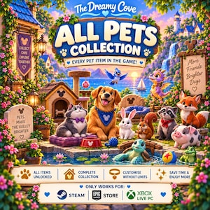May include: A digital illustration titled The Dreamy Cove All Pets Collection featuring a golden retriever, cat, rabbit, fox, raccoon, pig, turtle, and dragon. The scene includes text like Pets Make The Valley Brighter and platform logos for Steam, Epic, and Xbox.