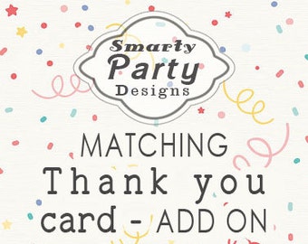 Made To Match Any Design In Shop Matching Birthday Thank You Card Notes Tags Stickers, Baby Shower Bridal Shower, Digital Printable