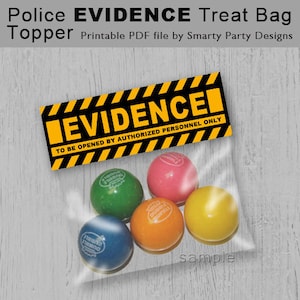 Police Evidence Treat Bag Topper: Printable Party Favor (PDF File)