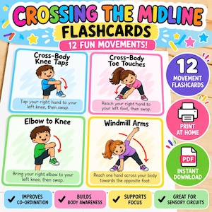 以下が含まれることがあります： 12種類の楽しい動きを紹介する「Crossing the Midline」フラッシュカードセット。カードには、膝タッチ、つま先タッチ、肘と膝のタッチ、風車のような腕の動きなど、子供たちが運動している様子がカラフルなイラストと説明文で描かれています。
