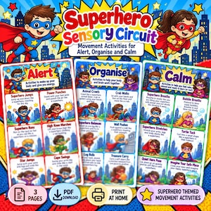 Puede incluir: Un gráfico imprimible de Superhero Sensory Circuit con tres secciones tituladas Alert, Organise y Calm. Cada sección contiene personajes de superhéroes ilustrados realizando actividades de movimiento como saltos, puñetazos, gateos y estiramientos sobre un fondo de horizonte urbano.