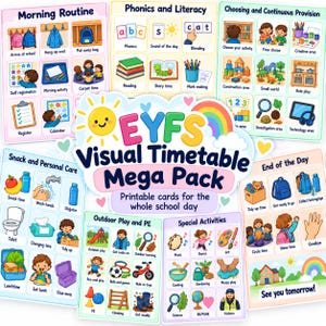 Puede incluir: Una colección de tarjetas imprimibles EYFS Visual Timetable Mega Pack con ilustraciones coloridas para rutinas escolares, incluyendo mañana, fonética, meriendas, juegos al aire libre, actividades especiales y tareas de fin de día.