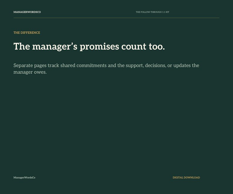 May include: A dark green digital document page titled The Difference with the text: The manager's promises count too. Separate pages track shared commitments and the support, decisions, or updates the manager owes. Includes ManagerWordsCo branding.
