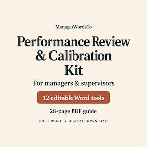 Centered ManagerWordsCo Performance Review and Calibration Kit cover in cream, forest green, and terracotta. For managers and supervisors. Includes 12 editable Word tools and a 28-page PDF guide. Digital download.
