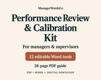 Performance Review & Calibration Kit: 12 Editable Word Tools and PDF Guide
