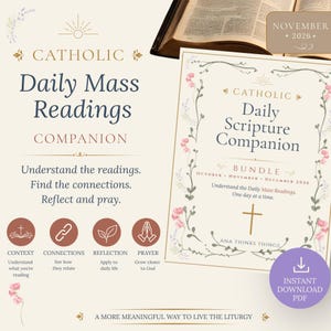May include: A Catholic Daily Mass Readings Companion bundle for November 2026, featuring a cream-colored document with floral borders, a gold cross, and text including "Catholic Daily Scripture Companion" and "Ana Thinks Things" with icons.