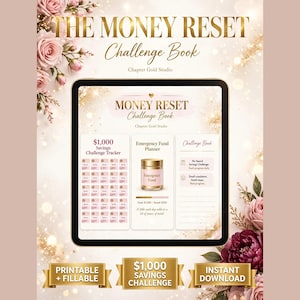 May include: A digital tablet displays The Money Reset Challenge Book with a $1,000 savings tracker, an emergency fund planner featuring a gold jar icon, and a challenge book section, all decorated with pink roses and gold accents.