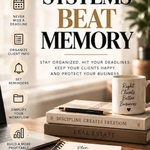 May include: A digital guide titled Trouble Agent featuring the text Systems Beat Memory, Discipline Creates Freedom, and Real Estate. The layout includes icons for staying on track, deadlines, client info, reminders, workflow, and business growth.