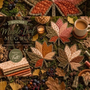Quilted Maple Leaf Mug Rug Pattern | Patchwork Fall Mug Rug Tutorial | Autumn Quilt Coaster| Thanksgiving Table Decor Pattern (PDF Download)