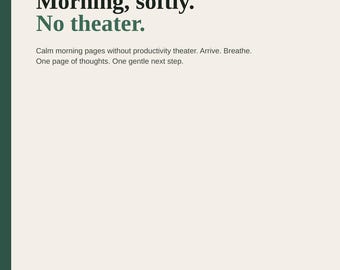 Brain Loud Before Coffee? Calm Morning Pages Printable | Soft Free Write No Hustle