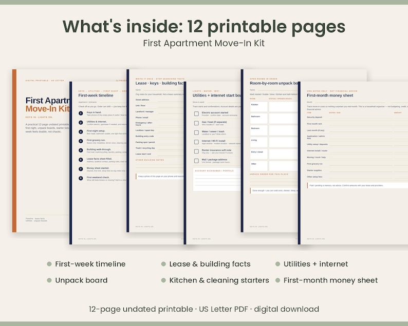 May include: A 12-page printable First Apartment Move-In Kit featuring checklists and trackers. Pages include a First-week timeline, Lease keys building facts, Utilities internet start board, Room-by-room unpack board, and a First-month money sheet.