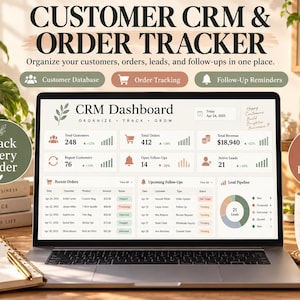 May include: A laptop screen displaying a CRM dashboard with sections for total customers, orders, revenue, and follow-ups. The interface includes a lead pipeline chart, recent orders, and upcoming follow-up lists, all organised for business management.