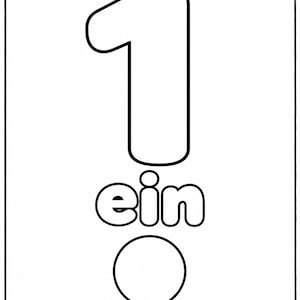 Puede incluir: Una página para colorear en blanco y negro que presenta un gran contorno del número uno, la palabra ein en minúsculas colocada debajo y una forma circular en la parte inferior, todo encerrado dentro de un borde rectangular simple.