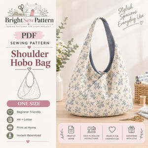 Pode incluir: Uma bolsa hobo de tecido creme com estampa floral azul e forro interno azul sólido. A bolsa possui uma alça de ombro única e uma silhueta curva. O texto na imagem inclui Bright Sew Pattern, Shoulder Hobo Bag e PDF.