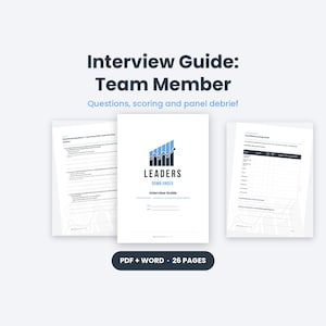 Interview Guide for Hiring a Team Member, Situational Questions, Scoring Sheet, Panel Debrief, Printable Editable PDF and Word