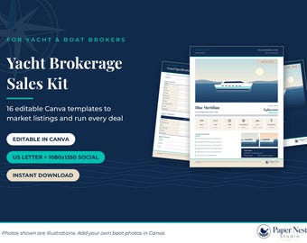 May include: A digital yacht brokerage sales kit featuring 16 editable Canva templates. The dark blue background displays white text including Yacht Brokerage Sales Kit, 16 editable Canva templates, and buttons for Editable in Canva and Instant Download.
