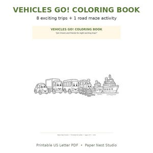 May include: The Vehicles Go! Coloring Book features 8 exciting trips and 1 road maze activity. The cover displays a line art illustration of a car, truck, bus, train, tugboat, and cruise ship with faces, plus the text Join Vroom and friends.