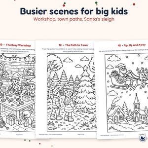 K&ouml;nnte beinhalten: Drei schwarz-wei&szlig;e Ausmalbilder mit dem Titel Busier scenes for big kids. Die Seiten zeigen Illustrationen von Elfen in einer Werkstatt, Kindern auf dem Weg in eine Stadt und dem Weihnachtsmann im Schlitten &uuml;ber einem verschneiten Dorf.