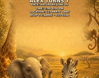 May include: A birthday invitation card featuring a savanna landscape with a giraffe, a baby elephant, a zebra, and a monkey. The text reads: YOU'RE INVITED, ALEX TURNS 7, DATE: SATURDAY, JUNE 14, TIME: 2:00-4:00 PM, LOCATION: 123 PARTY LANE, RSVP TO: JAMIE 555-0100.