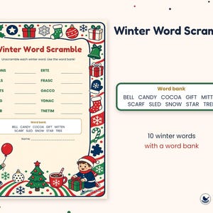 May include: A Winter Word Scramble activity sheet featuring a festive border of holiday icons like trees, gifts, and mittens. The page includes a list of scrambled words, a word bank, and illustrations of children in winter clothing.