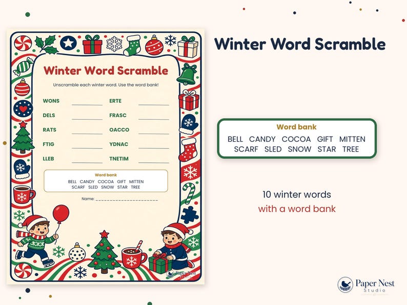 May include: A Winter Word Scramble activity sheet featuring a festive border of holiday icons like trees, gifts, and mittens. The page includes a list of scrambled words, a word bank, and illustrations of children in winter clothing.