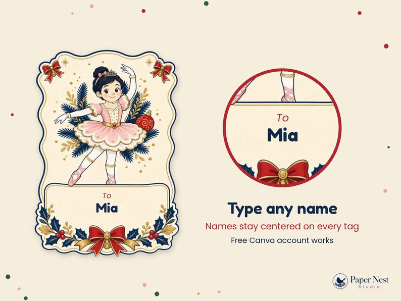 May include: A rectangular gift tag featuring a cartoon ballerina in a pink tutu, surrounded by pine branches and red bows, with the text To Mia. A circular version of the tag is also shown, along with the text Type any name and Paper Nest Studio.