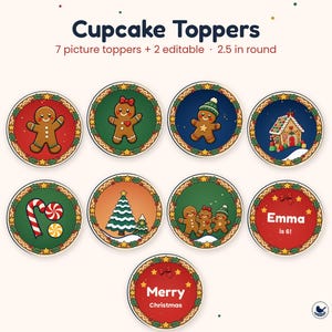May include: Nine round 2.5 inch cupcake toppers featuring Christmas designs including gingerbread people, a gingerbread house, a candy cane, and Christmas trees. Two toppers are editable with the text Emma is 6! and Merry Christmas.