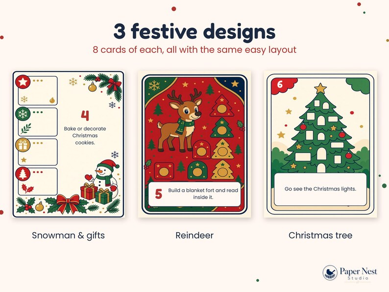 Op de afbeelding: Drie feestelijke kaarten met kerstthema's. De eerste toont een sneeuwpop en cadeaus met de tekst '4 Bake or decorate Christmas cookies.' De tweede een rendier met '5 Build a blanket fort and read inside it.' De derde een kerstboom met '6 Go see the Christmas lights.'
