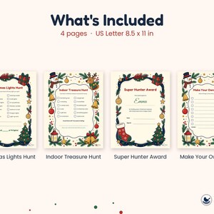 May include: Four printable pages measuring 21.59 x 27.94 cm titled What's Included. The set features Christmas-themed activity sheets: Christmas Lights Hunt, Indoor Treasure Hunt, Super Hunter Award, and Make Your Own Hunt, all decorated with festive illustrations of snowmen, reindeer, stockings, and pine branches.