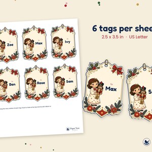 May include: A printable sheet of 6 gift tags measuring 2.5 x 3.5 inches, featuring a child holding a nutcracker, decorated with holly and red bows. Each tag includes the text To and a name like Zoe, Max, Ivy, Ben, Rose, or Sam.