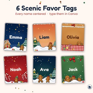 May include: Six rectangular favor tags featuring holiday themes with gingerbread characters and festive scenery. Each tag displays a name: Emma, Liam, Olivia, Noah, Ava, or Jack. The text 6 Scenic Favor Tags Every name centered type them in Canva is visible.