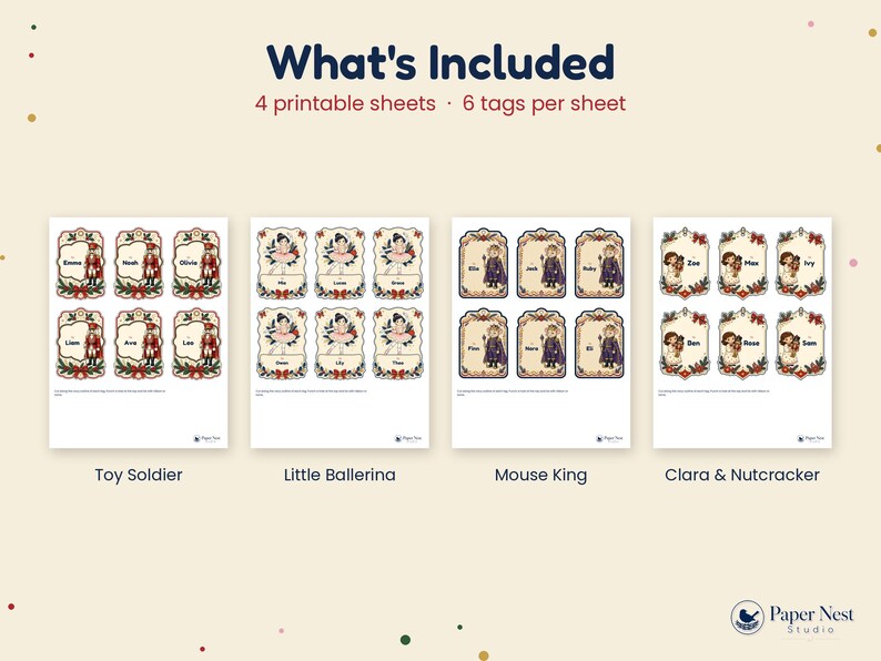 May include: Four printable sheets of gift tags featuring six tags per sheet. The designs include toy soldiers, ballerinas, mouse kings, and Clara with a nutcracker. Text includes 'What's Included', '4 printable sheets', '6 tags per sheet'.