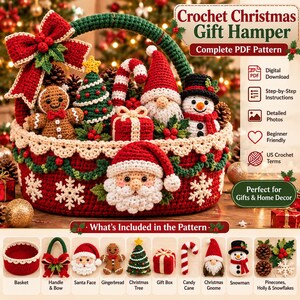 May include: A crochet Christmas gift hamper pattern featuring a red basket with a green handle and bow, containing a gingerbread person, Christmas tree, candy cane, gift box, Santa, and snowman. Includes text: Crochet Christmas Gift Hamper.