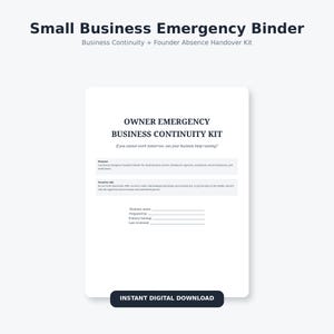 Puede incluir: Un documento blanco titulado Owner Emergency Business Continuity Kit con secciones para propósito, reglas de seguridad y líneas en blanco para nombre de empresa, preparado por, respaldo principal y última revisión, como Small Business Emergency Binder.