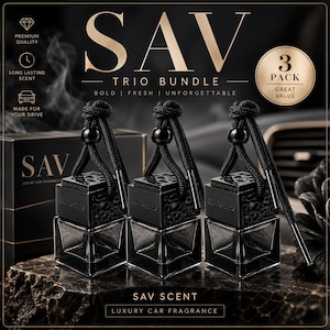 May include: Three square glass car fragrance bottles with black caps and black hanging cords. The packaging features the text SAV TRIO BUNDLE, 3 PACK GREAT VALUE, and SAV SCENT LUXURY CAR FRAGRANCE. The design includes icons for premium quality and long-lasting scent.